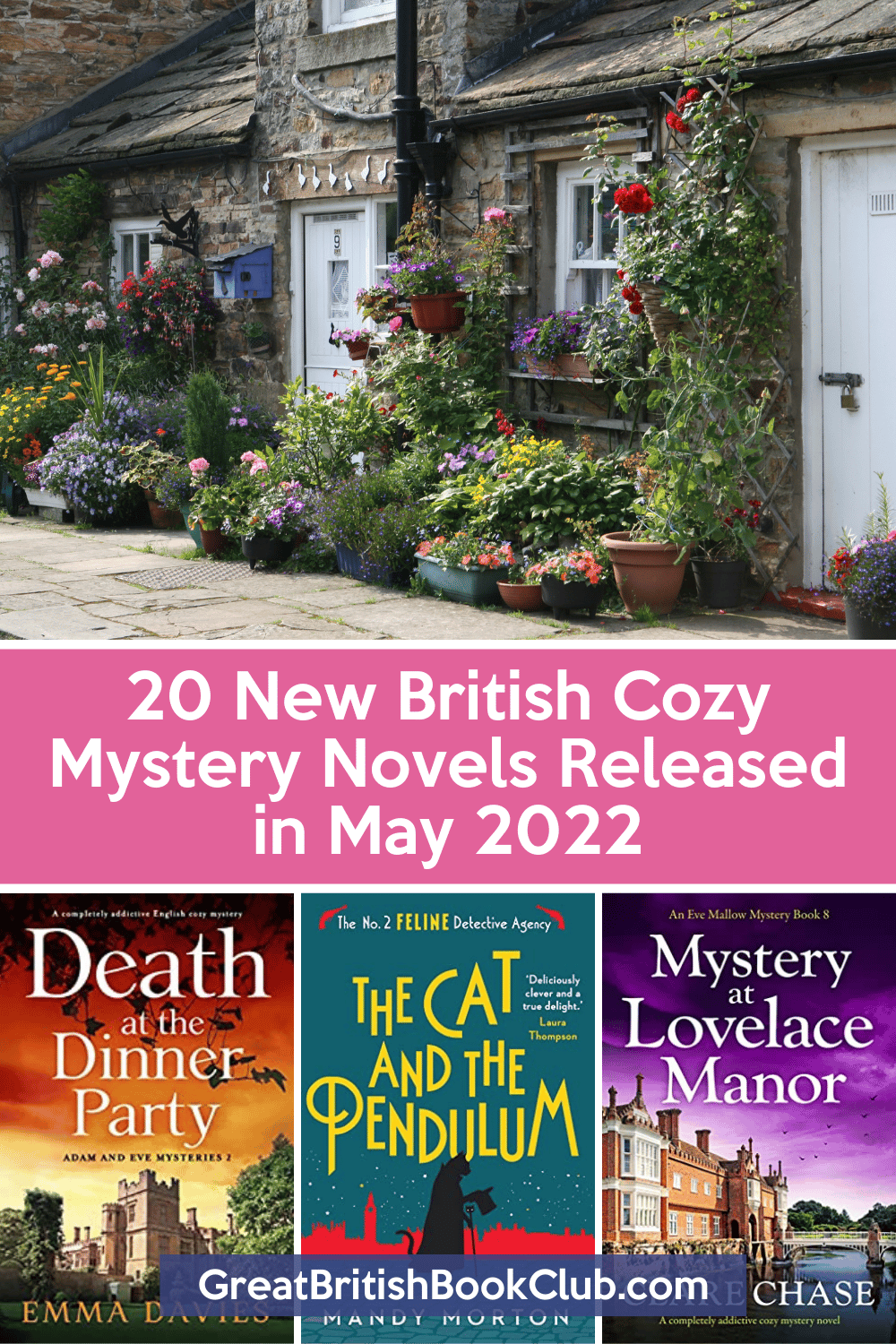 20 Delightful New British Cozy Mysteries in May 2022 GREAT BRITISH