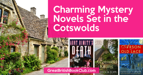 10 Charming Mystery Novels Set in the Cotswolds